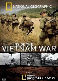 Война во Вьетнаме - от первого лица (2008)
