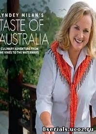 Вкус Австралии с Линди Милан (2013)