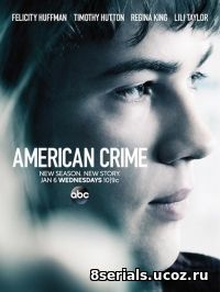 Американское преступление (2017) 3 сезон