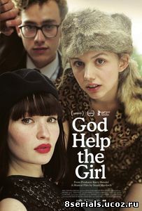 Боже, помоги девушке (2014)