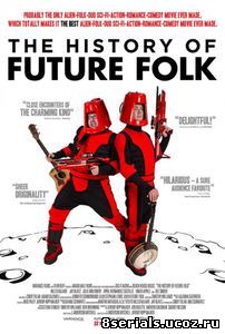 История «Future Folk» (2012)